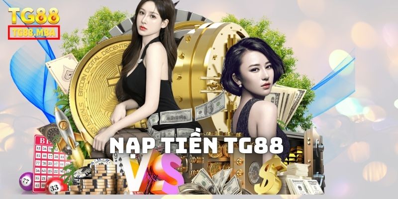 Nạp Tiền TG88